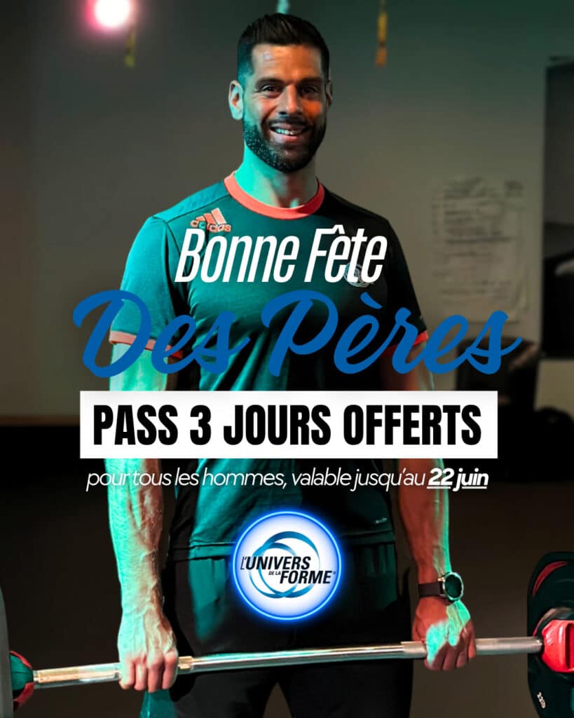 Bonne fête des pères - Pass 3 jours offerts